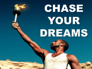 chase your dreams quotes chase your dreams quotes chase your