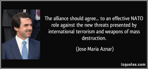 should agree... to an effective NATO role against the new threats ...