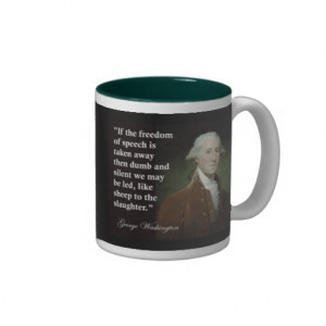 George Washington Freedom of Speech Quote Coffee Mugs