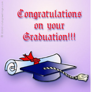Congratulations on your graduation