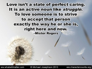 Post image for QUOTE & POSTER: Love isn’t a state of perfect caring ...