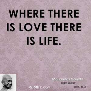 Mohandas Gandhi Love Quotes