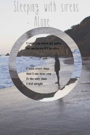 Sleeping with Sirens- Alone