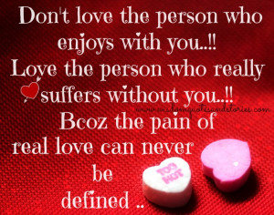 Is Pain Quotes Pain of real love can never be defined - wisdom quotes ...