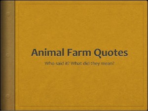 Animal farm chapter quotes