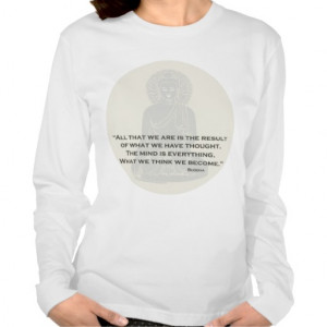 Buddha Quote 3 ~ Buddhism Inspiration Sayings T Shirts