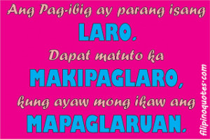 Tagalog Love Quotes (May 2012)