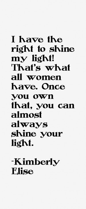 View All Kimberly Elise Quotes