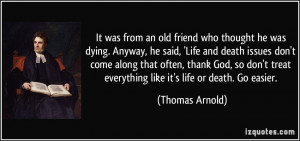 Quotes About Friends Dying