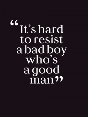 Bad Boy Quotes Tumblr Bad boy, good man on we heart