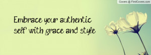 embrace your authentic self with grace and style... , Pictures