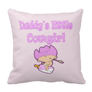 Cute Funny Girls Daddys Little Cowgirl Pink Throw Pillow