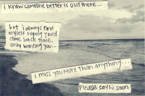 ... miss you more than anything FOLLOW BEST LOVE QUOTES ON TUMBLR FOR MORE