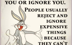 Buggs bunny motivational quote.