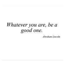 Abraham Lincoln quote 118 Poster