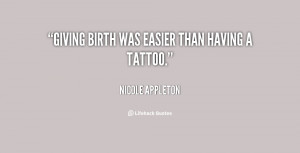 quote-Nicole-Appleton-giving-birth-was-easier-than-having-a-60987.png