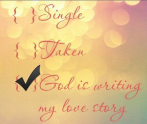 Gods Writing My Love Story