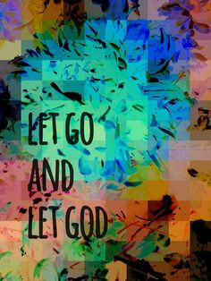 Let Go and Let God art print #AA 12 Step Recovery