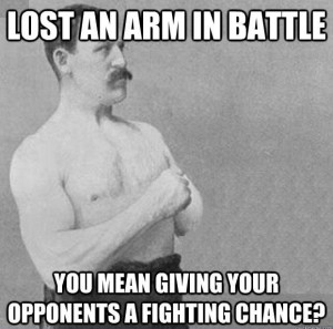 Overly Manly Man Quotes