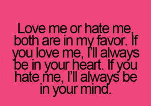 Love Me or Hate Me