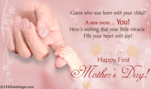 First Mother's Day Greetings and Graphics