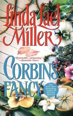 linda leal miller books | Corbin's Fancy by Linda Lael Miller