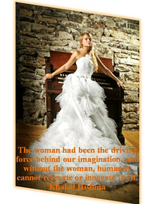 Khaled Hishma #Quotes #women