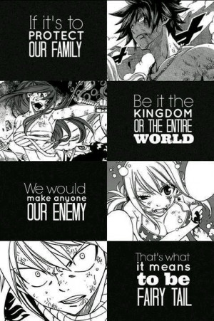 ... fairy tail quotes, fairy tail lucy, fairy tail natsu, fairy tail erza