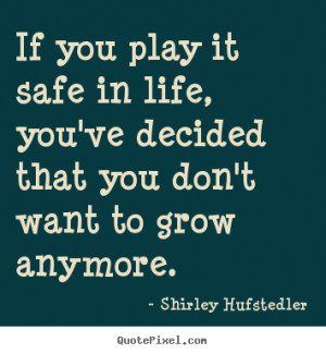 Inspirational Quotes About Play