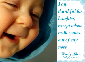 Thankful for Laughter Funny Picture Quotes - I am thankful for ...