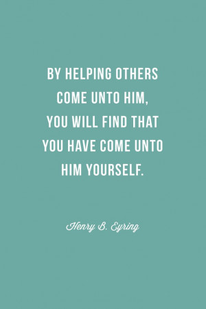Henry B. Eyring Quotes Pin by jena a on lds quotes