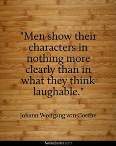 ... think is laughable our character character quotes http noblequotes com