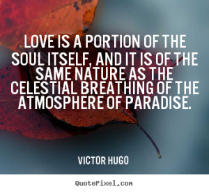 Victor Hugo Picture Quotes - QuotePixel