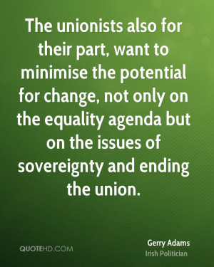 Gerry Adams Equality Quotes