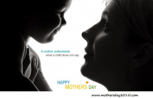 quotes for mother's day, quotes about mothers day And More . .