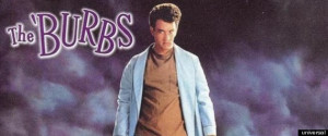 ... --11:21: 'The 'Burbs,' 'The Watch' & How Tom Hanks Changed His Career