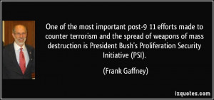 terrorism and the spread of weapons of mass destruction is President ...