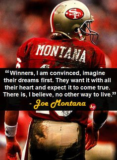 49er life joemontana phonecas sf 49er sport football motivation quotes ...