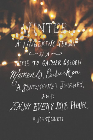 Wintertime is what we make of it.