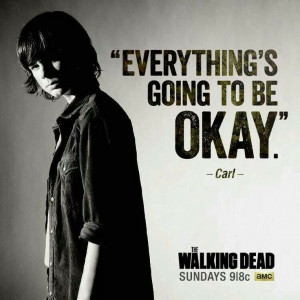 Poor Carl - Walking Dead Quotes