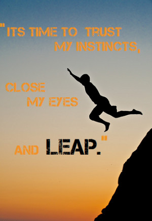 Leap Of Faith Quotes Trust quotes