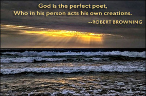 God is the perfect poet, who in his person acts his own creations.
