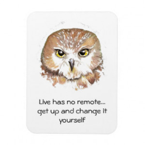 Funny Saying, Cute Owl Life has no Remote Rectangle Magnet