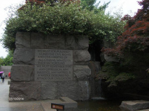 This is a quote at the Franklin D. Roosevelt Memorial in Washington D ...