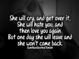 Cheating Quote... boy and when you do say you won't come back do they ...