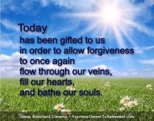 Inspirational Quotes about Forgiveness by James Blanchard Cisneros ...