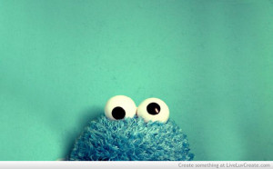 cookie monster, cute, love, pretty, quote, quotes