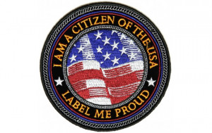 P4543-i-am-a-citizen-of-the-usa-label-me-proud-patriotic-patch-p4543 ...