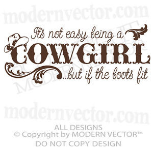 ... -EASY-BEING-A-COWGIRL-Quote-Vinyl-Wall-Decal-Girls-Country-Lettering