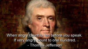 thomas-jefferson-best-quotes-sayings-angry-wisdom-witty.jpg